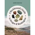 A Rockhound’S Guide To Oregon & Washington - Book - Paracay