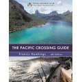 The Pacific Crossing Guide: 4Th Edition - Book - Paracay