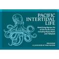Pacific Intertidal Life: Identifying Marine Life Of The Pacific Coast, Including Rocky Reefs And Tidepools - Book - Paracay