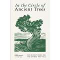 In The Circle Of Ancient Trees - Book - Paracay