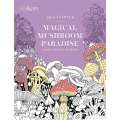 Kew Imaginarium: Magical Mushroom Paradise - Book - Paracay