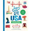Larry Gets Lost in the USA Activity Book (with: Stickers!) Travel Activities for Kids Ages 4-8 - Book - Paracay