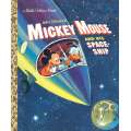 Mickey Mouse and His Spaceship (Disney: Mickey: Mouse) - Book - Paracay