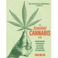 The Essential Cannabis Book: (2nd Edition) Understanding, Appreciating, Cultivating, and Cooking with Marijuana - Book - Paracay