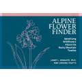 Alpine Flower Finder Identifying Wildflowers Above the Rocky Mountain Treeline - Book - Paracay