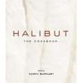 Halibut: The Cookbook