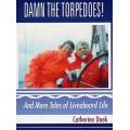 Damn the Torpedoes!