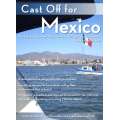 Cast Off for Mexico (DVD)