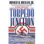 Torpedo Junction: U-Boat War off America's East Coast, 1942