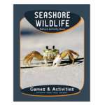 Ocean & Seashore :Seashore Wildlife Nature Activity Book (Grades 3-5)