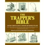 Hunting & Tracking :The Trapper's Bible: Most Complete Guide on Trapping and Hunting Tips Ever