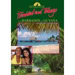 The Caribbean :Cruising Guide to Trinidad, Tobago plus Barbados and Guyana