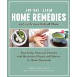 Self-Reliance & Homesteading :500 Time-Tested Home Remedies and the Science Behind Them