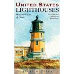 Lighthouses :United States Lighthouses: Illustrated Map and Guide