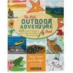 Camping & Hiking :The Kids' Outdoor Adventure Book: 448 things to Do in Nature Before You Grow Up