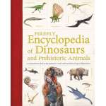 Dinosaur Books for Children :Firefly Encyclopedia of Dinosaurs and Prehistoric Animals