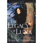 Conservation & Awareness :The Legacy of Luna: The Story of a Tree, a Woman and the Struggle to Save the Redwoods