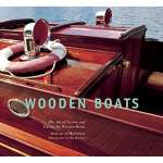 Boat Maintenance & Repair :Wooden Boats: The Art of Loving and Caring for Wooden Boats