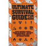 Children's Outdoors & Camping :Ultimate Survival Guide for Kids