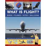 Boats, Trains, Planes, Cars, etc. :Exploring Science: What is Flight?