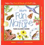 Children's Outdoors & Camping :Take Along Guide: More Fun With Nature