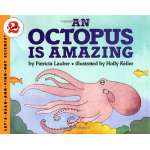 An Octopus Is Amazing (Let's-Read-and-Find-Out Science, Stage 2)