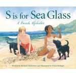 Ocean & Seashore :S is for Sea Glass: A Beach Alphabet