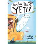 Bigfoot Books :Are We There, Yeti?