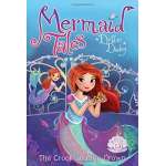 Mermaids :Mermaid Tales #13: The Crook and the Crown