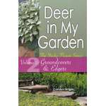 Deer in My Garden Volume 2: Groundcovers & Edgers