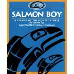 Native American Related Gifts and Books :Salmon Boy: A Legend of the Sechelt People
