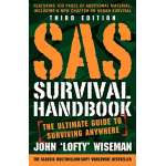 Survival Guides :SAS Survival Handbook, Third Edition: The Ultimate Guide to Surviving Anywhere