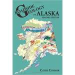 Roadside Geology of Alaska, 2nd Edition