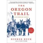 The Oregon Trail: A New American Journey