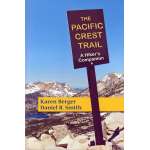 The Pacific Crest Trail: A Hiker's Companion