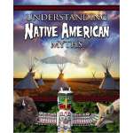 Understanding Native America Myths