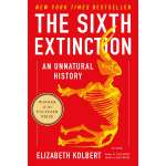 Natural History :The Sixth Extinction: An Unnatural History