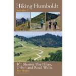 Humboldt County :Hiking Humboldt: Volume 2