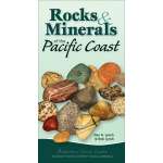 Rocks & Minerals of the Pacific Coast