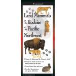 Mammal Identification Guides :Land Mammals of The Rockies & The Pacific Northwest