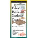 Fish & Sealife Identification Guides :Fishes of The Pacific Northwest Coast