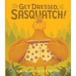 Bigfoot for Kids :Get Dressed Sasquatch