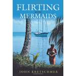 Flirting with Mermaids