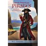 Pirate Books and Gifts :North American Pirates and Their Lost Treasure