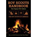 Children's Outdoors :Boy Scouts Handbook: Original 1911 Edition