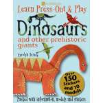 Dinosaurs :Dinosaurs and Other Prehistoric Giants (Learn, Press-Out & Play)