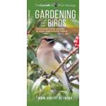 Gardening :Gardening for Birds: Enhancing Your Yard to Attract and Support Birds