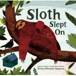 Kids Books about Animals :Sloth Slept On