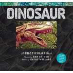 Dinosaur: A Photicular Book