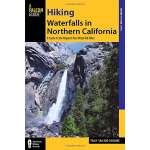 California Travel & Recreation :Hiking Waterfalls in Northern California: A Guide to the Region's Best Waterfall Hikes